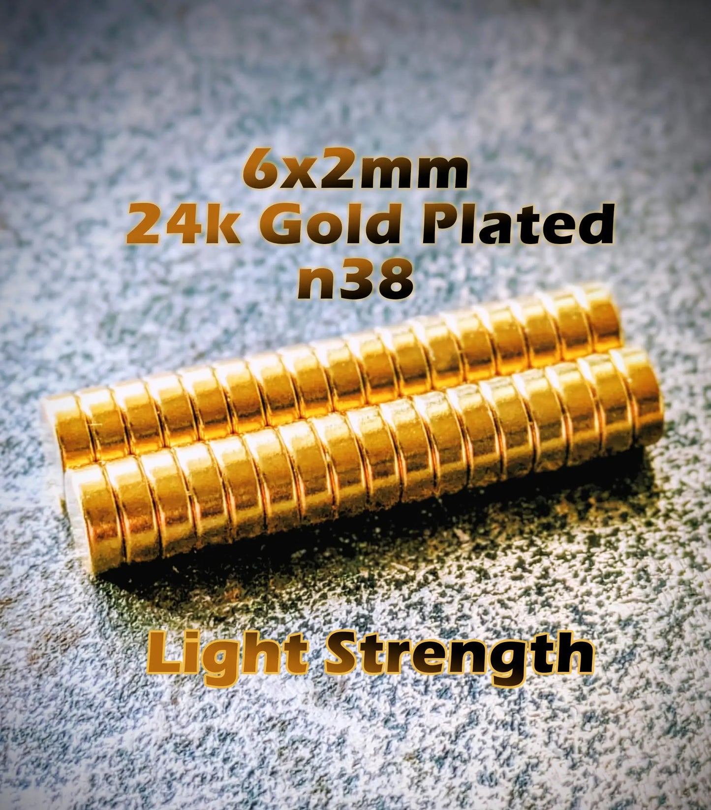 24K Gold Magnet Plated Neodymium Magnets - 6x2mm N52 / N38 playforbeans