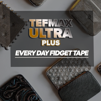 Fidget Tape for Sliders | TEFMAX Ultra EDC playforbeans
