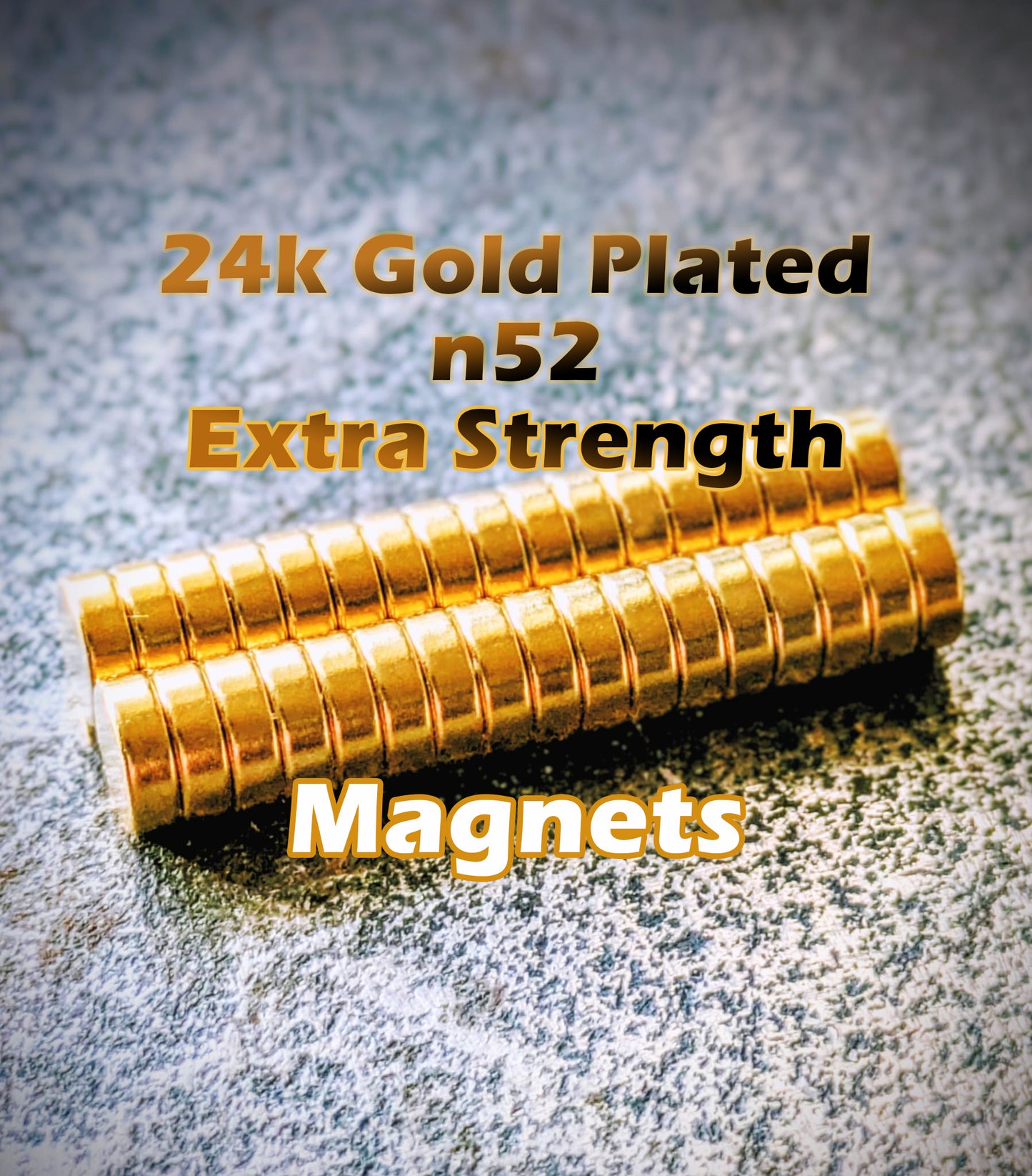 24k Gold Plated Magnets - 6x2mm n52 / n38